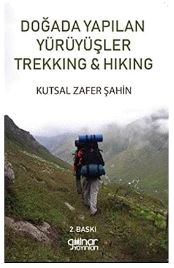 DOĞADA%20YAPILAN%20YÜRÜYÜŞLER%20TREKKING%20&%20HIKING%20KİTAP